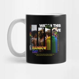 Watch this love lgbtq+ quote Mug